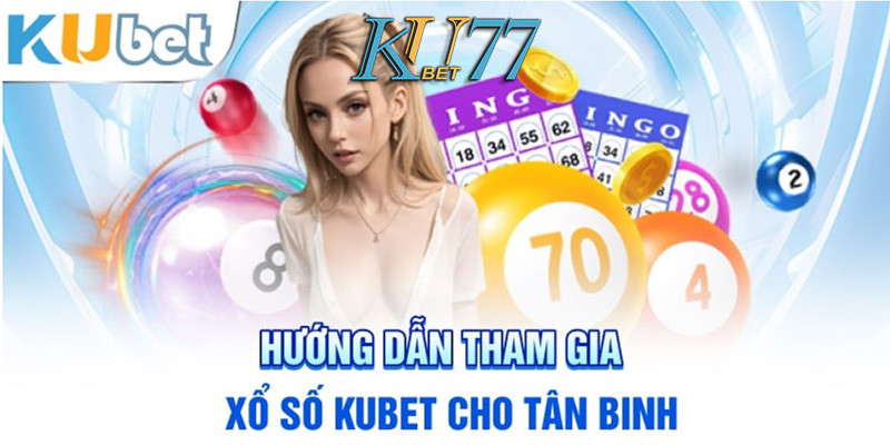 Xổ Số Kubet77 - Mở Cửa May Mắn Trúng Thưởng Đầy Hấp Dẫn